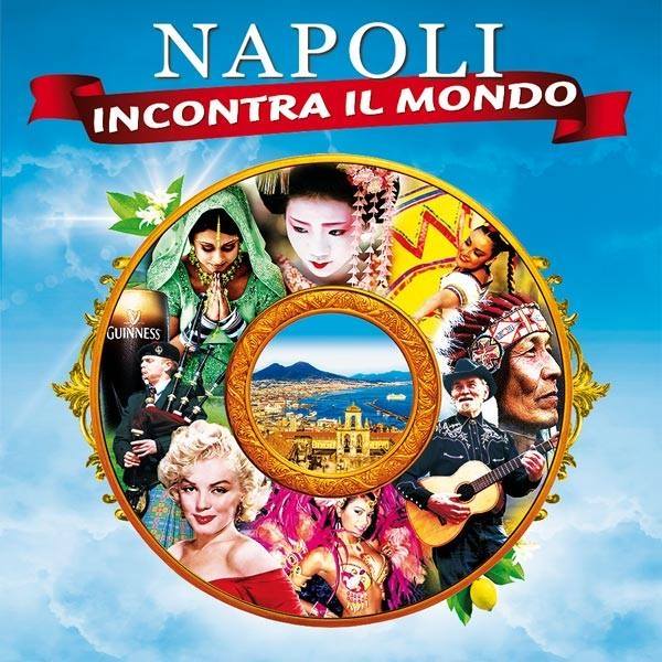 Napoli incontra il mondo